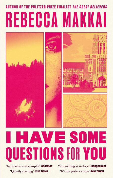Image du produit I Have Some Questions For You (Anglais, Rebecca Makkai, 2024)