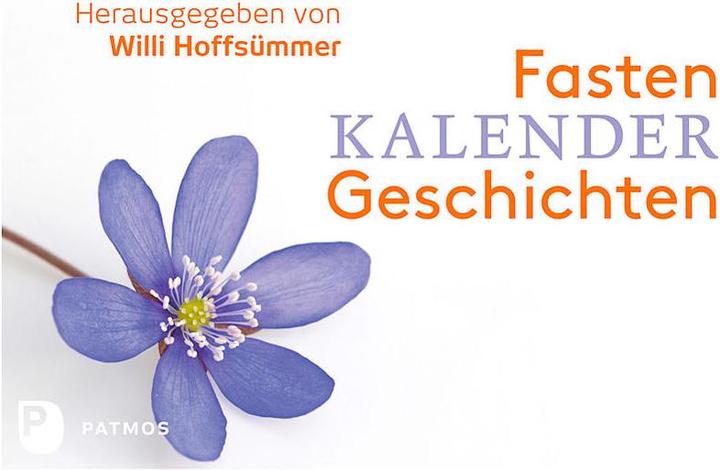 Actual product image Fastenkalendergeschichten (German, Willi Hoffsümmer, 2016)