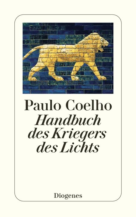 Produktbild Handbuch des Kriegers des Lichts (Deutsch, Paulo Coelho, 2006)