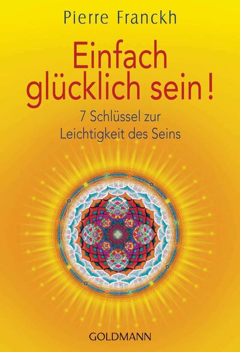 Produktbild Einfach glücklich sein! (Deutsch, Pierre Franckh, 2015)