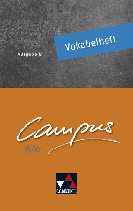 Image du produit Campus B Neu Vokabelheft Bayern (Allemand, Latin, Clément Utz, Andrea Kammerer, 2020)