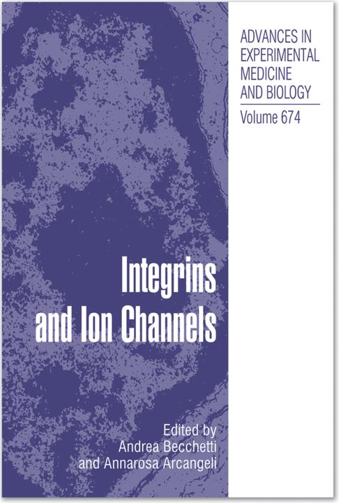 Actual product image Integrins and Ion Channels (Andrea Becchetti, Annarosa Arcangeli, 2012)