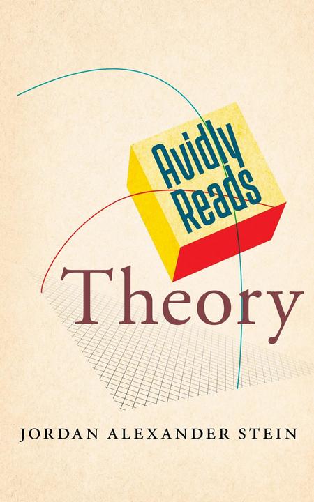 Produktbild Avidly Reads Theory (Jordan Alexander, Stein, Englisch)