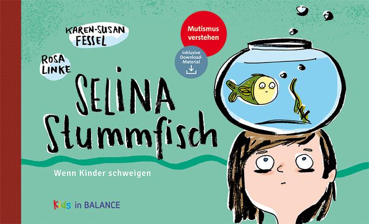 Produktbild Selina Stummfisch (Deutsch, Rosa Linke, Karen-Susan Fessel, 2019)