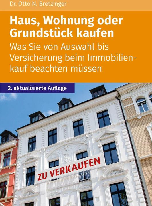 Actual product image Akademische Arbeitsgemeinschaft Haus, Wohnung oder Grundstück kaufen (German, Otto N. Bretzinger, 2022)