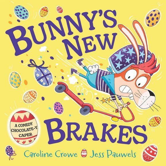 Produktbild Bunny's New Brakes (Englisch, Crowe, Caroline, 2025)