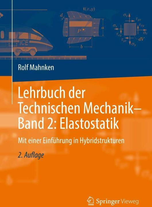 Immagine prodotto Lehrbuch der Technischen Mechanik - Band 2: Elastostatik (Tedesco, Rolf Mahnken, 2019)