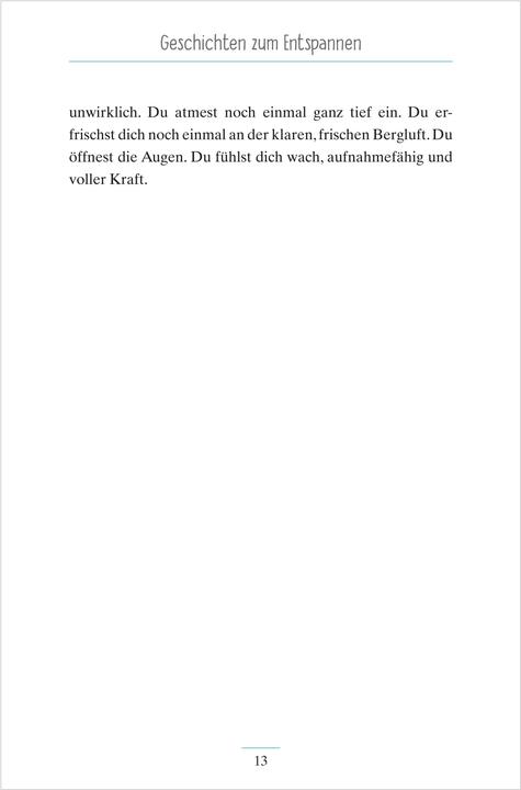 Actual product image Geschichten zum Entspannen. Kurze Erzählungen für Senioren. Auch mit Demenz. Ratgeber (German, Natali Mallek, Annika Schneider, 2019)