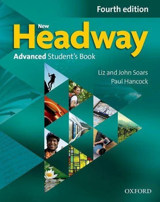Actual product image New Headway: Advanced (C1). Student's Book (English, John Soars, Liz Soars, 2015)