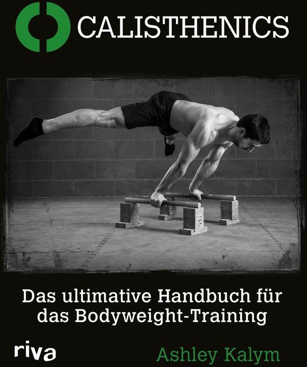 Produktbild Calisthenics (Deutsch, Ashley Kalym, 2015)