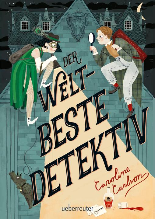 Produktbild Der weltbeste Detektiv (Deutsch, Caroline Carlson, 2017)