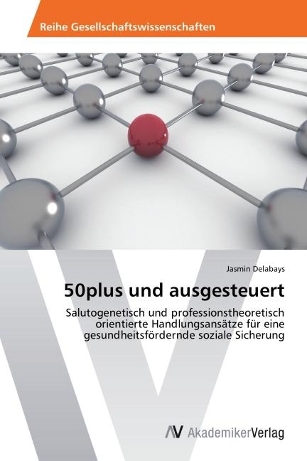 Immagine prodotto 50plus und ausgesteuert (Tedesco, Jasmin Delabays, 2015)