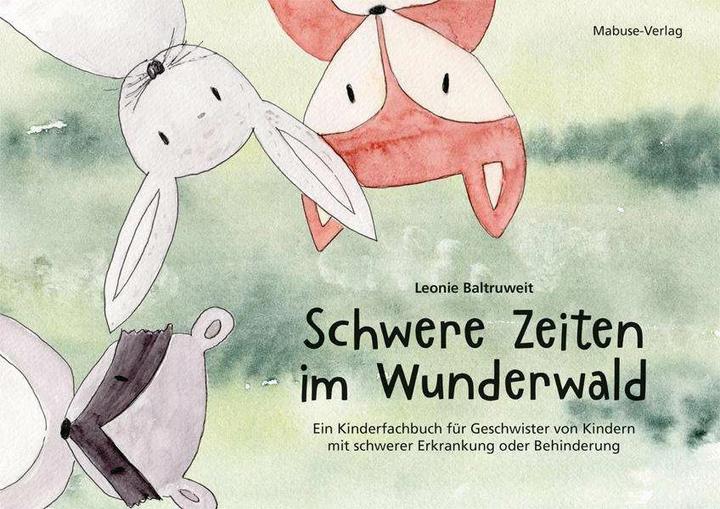 Actual product image Schwere Zeiten im Wunderwald (German, Leonie Baltruweit, 2023)