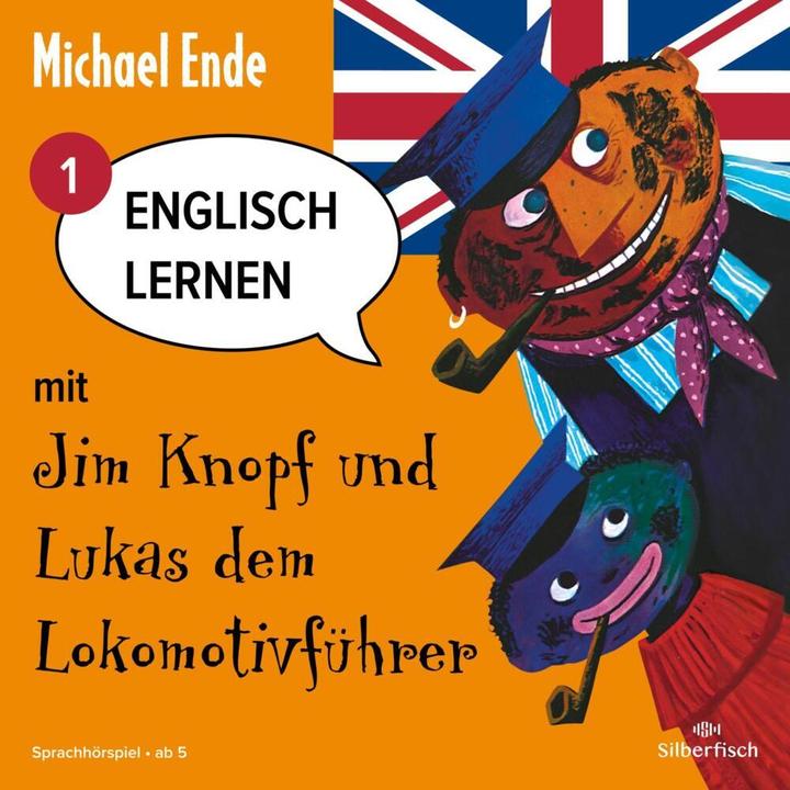 Produktbild Englisch lernen mit Jim Knopf und Lukas dem Lokomotivführer (Michael Ende, Deutsch)