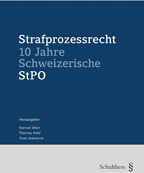 Produktbild Strafprozessrecht (Deutsch, Yvan Jeanneret, Konrad Jeker, Thomas Held, 2022)