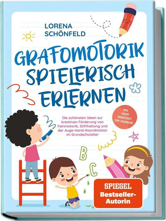 Immagine prodotto Grafomotorik spielerisch erlernen: Die schönsten Ideen zur kreativen Förderung von Feinmotorik, Stif (Tedesco, Charlotte Davis, 2024)