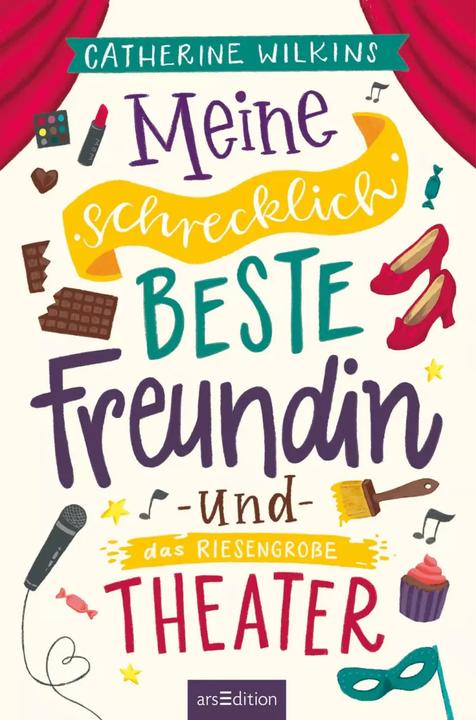 Immagine prodotto Meine schrecklich beste Freundin und das riesengrosse Theater (Meine schrecklich beste Freundin 3) (Tedesco, Catherine Wilkins, 2023)