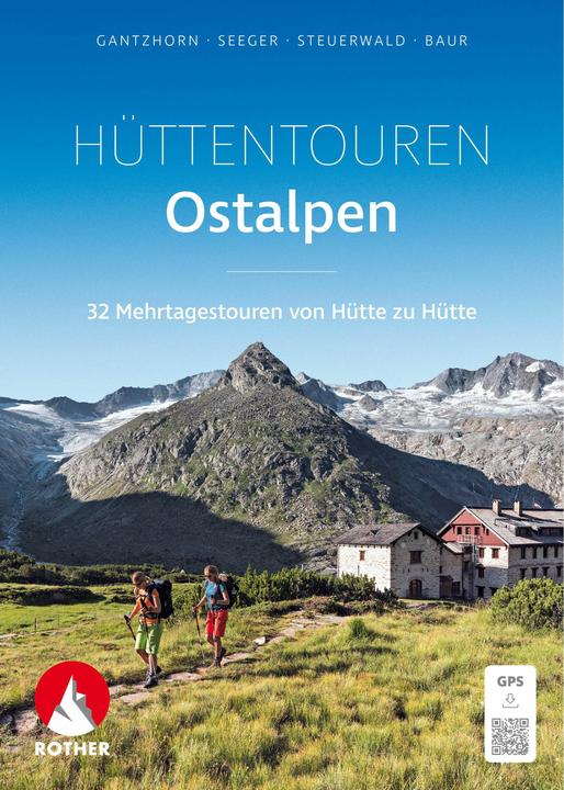 Produktbild Hüttentouren Ostalpen (Deutsch, Andreas Seeger, Dirk Steuerwald, Stephan Baur, Sebastian Baur, Ralf Gantzhorn, 2024)