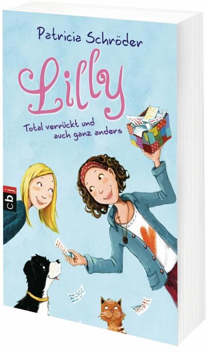 Produktbild Lilly - Total verrückt und auch ganz anders (Deutsch, Patricia Schröder, 2016)