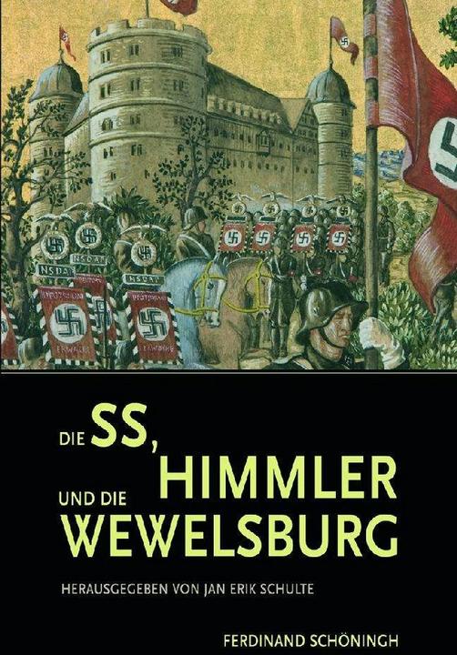 Immagine prodotto Die SS, Himmler und die Wewelsburg (Tedesco, Jan E. Schulte, 2008)