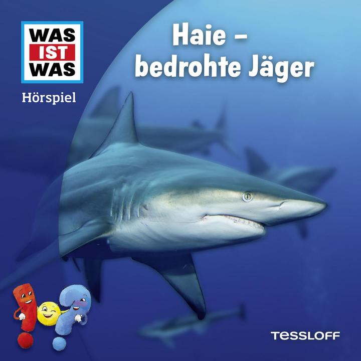 Actual product image Tessloff WAS IST WAS radio play. Sharks - endangered hunters (Nele Wehrmann, German)