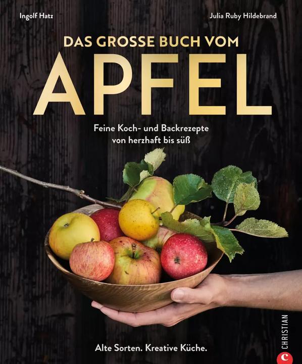 Produktbild Das grosse Buch vom Apfel (Deutsch, Ingolf Hatz, Julia Ruby Hildebrand, 2023)