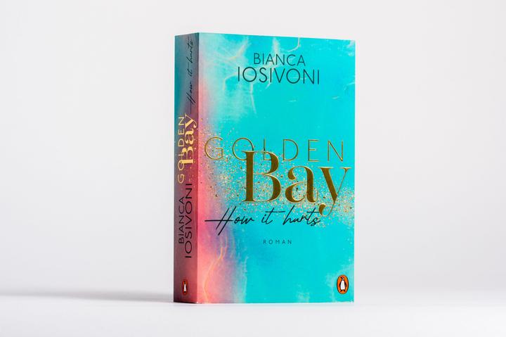 Produktbild Golden Bay − How it hurts (Deutsch, Bianca Iosivoni, 2024)