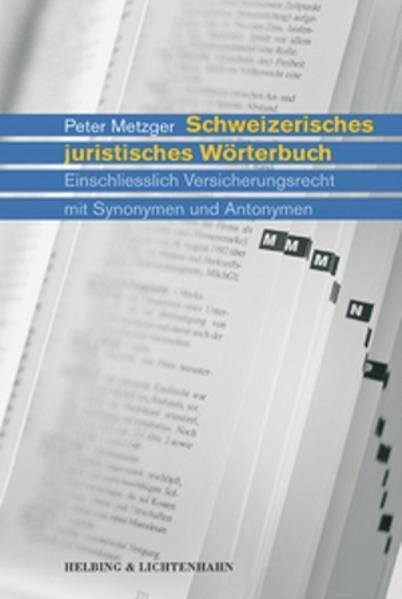 Produktbild Schweizerisches juristisches Wörterbuch (Deutsch, Peter Metzger, 2004)