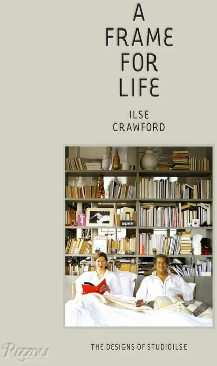 Produktbild A Frame for Life (Englisch, Edwin Heathcote, Ilse Crawford, 2014)