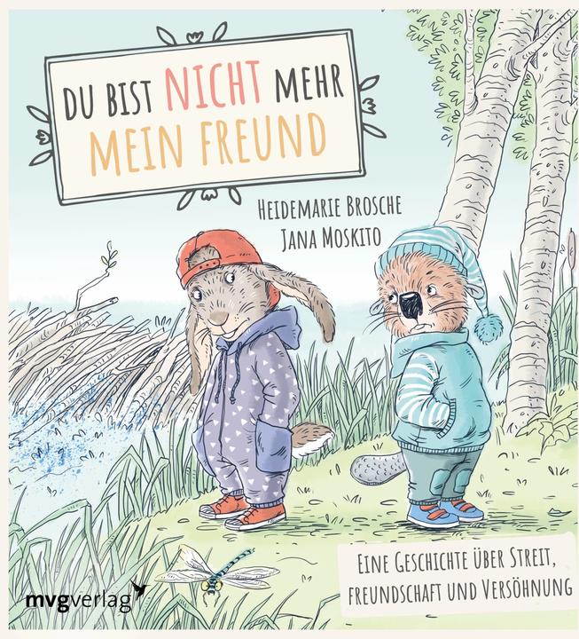 Immagine prodotto Du bist nicht mehr mein Freund! (Tedesco, Spilla Heidemarie, Jana Moskito, 2024)
