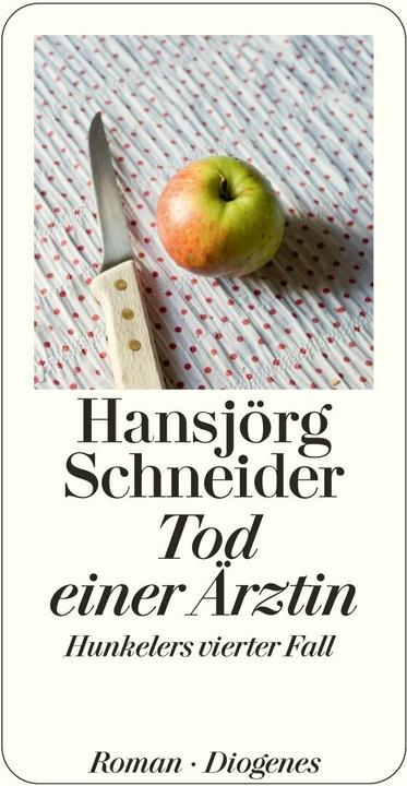 Produktbild Tod einer Ärztin (Deutsch, Hansjörg Schneider, 2015)