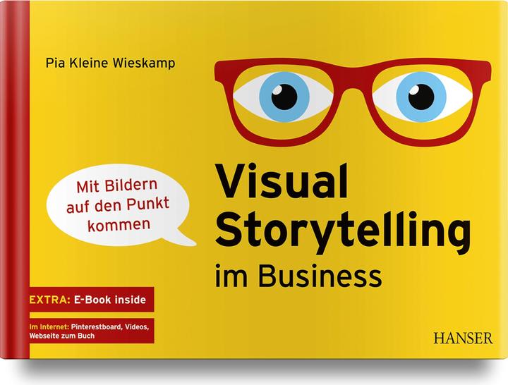 Image du produit Visual Storytelling im Business (Allemand, Pia Kleine Wieskamp, 2019)