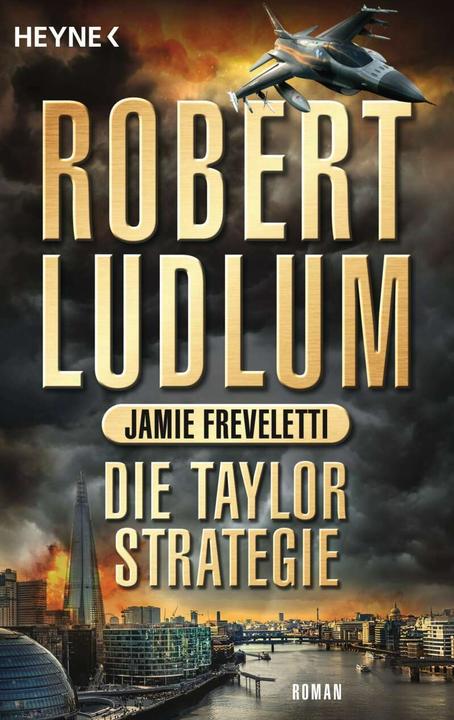 Produktbild Die Taylor-Strategie (Deutsch, Robert Ludlum, Jamie Freveletti, 2017)