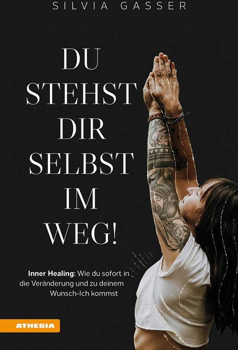 Actual product image Du stehst dir selbst im Weg! (German, Silvia Gasser, 2024)