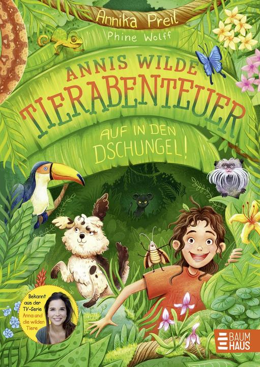 Actual product image Annis wilde Tierabenteuer - Auf in den Dschungel! (German, Annika Preil, 2023)