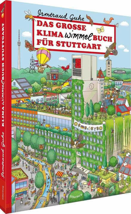 Actual product image Das grosse Klima-Wimmelbuch für Stuttgart (German, Irmtraud Guhe, 2024)