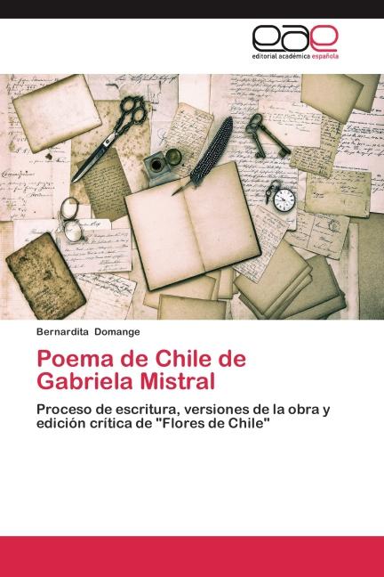 Immagine prodotto Poema de Chile de Gabriela Mistral (Bernardita Domange, 2014)
