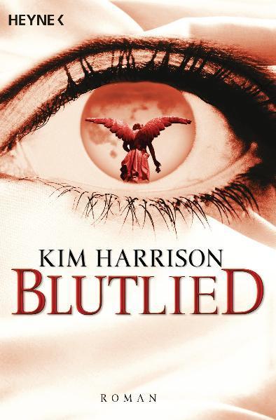Image du produit Die Rachel-Morgan-Serie 05. Blutlied (Allemand, Kim Harrison, 2009)