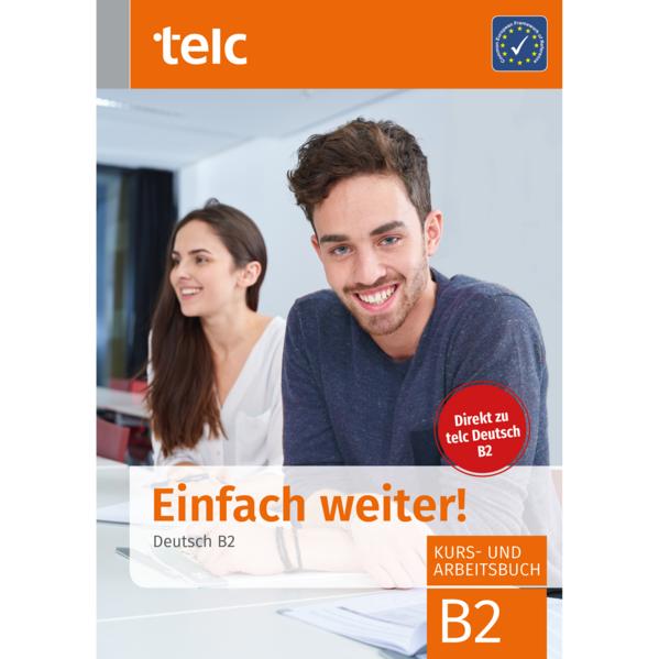 Immagine prodotto Einfach weiter. Deutsch B2, Kurs-und Arbeitsbuch (Tedesco, Ines Haelbig, Jana Hensch, Nicole Fernandes, Marika Liske, 2019)