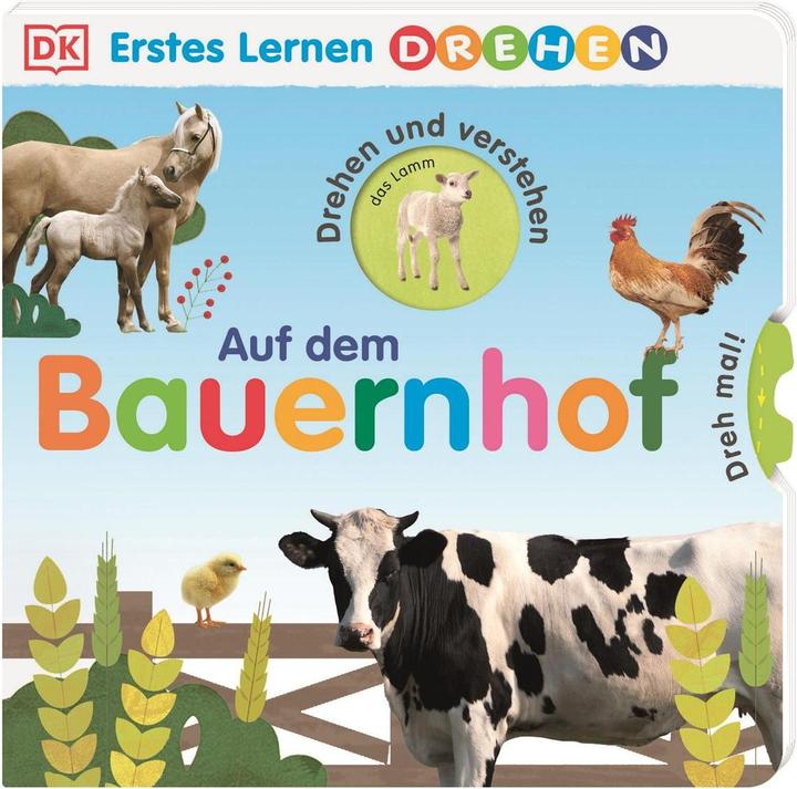 Produktbild Erstes Lernen Drehen. Auf dem Bauernhof (Deutsch, Dorling Kindersley Verlag, 2021)