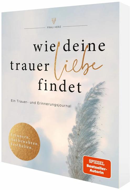 Actual product image Wie deine Trauer Liebe findet (German, Ms Heart, 2021)
