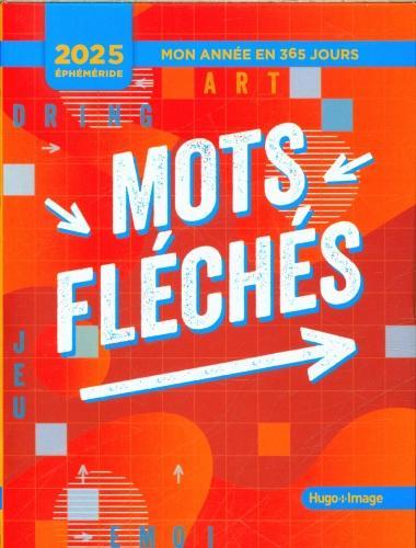 Immagine prodotto Mots fléchés : 2025 éphéméride (Francese)