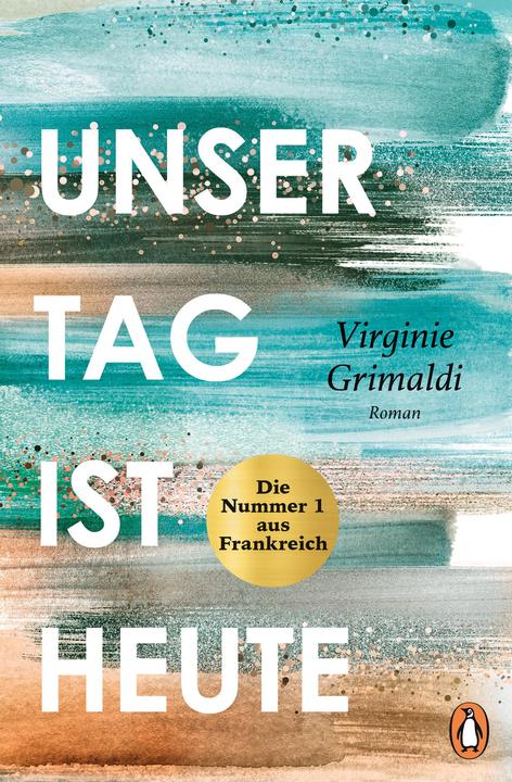 Actual product image Unser Tag ist heute (German, Virginie Grimaldi, 2024)