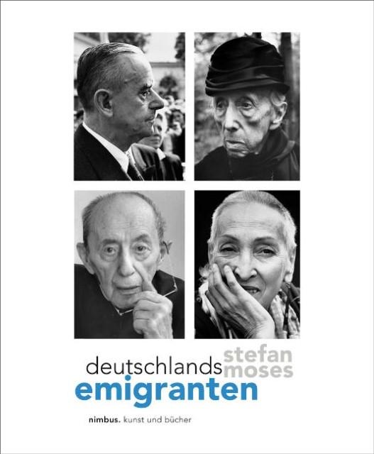 Actual product image Germany's emigrants (German, Stephen Moses, Christoph Stölzl, 2013)