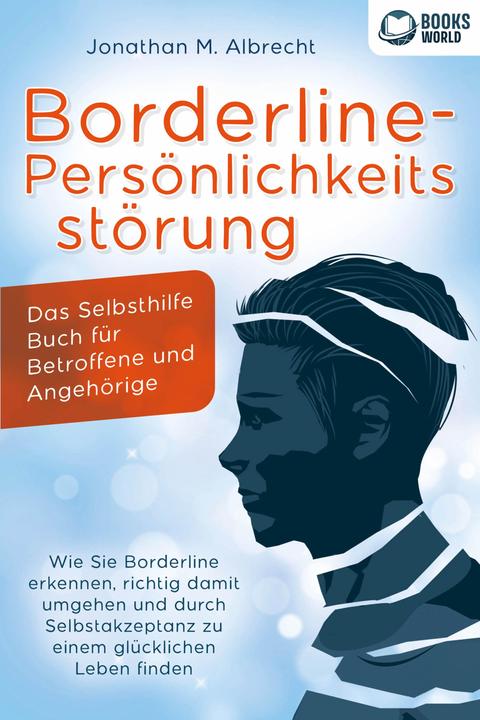 Immagine prodotto Elektrobock Borderline-Persönlichkeitsstörung - Das Selbsthilfe Buch für Betroffene und Angehörige: Wie Sie (Tedesco, Jonathan M. Albrecht, 2023)