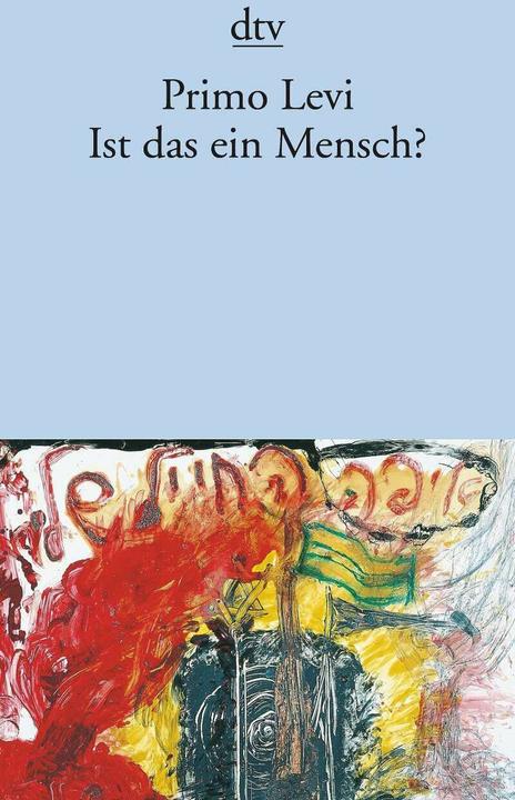 Produktbild Ist das ein Mensch? (Deutsch, Primo Levi, 2010)
