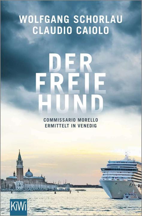 Image du produit Der freie Hund (Allemand, Claudio Caiolo, Wolfgang Schorlau, 2021)