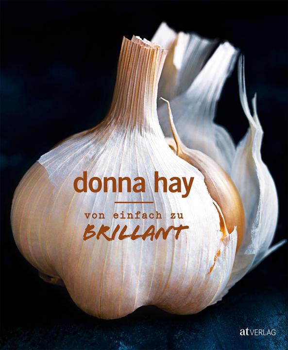 Von Einfach zu Brillant (Deutsch, Donna Hay, 2017)