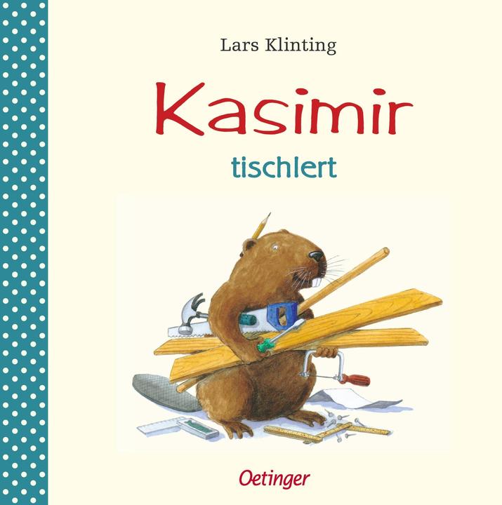 Produktbild Kasimir tischlert (Deutsch, Lars Klinting, Angelika Kutsch, 1996)