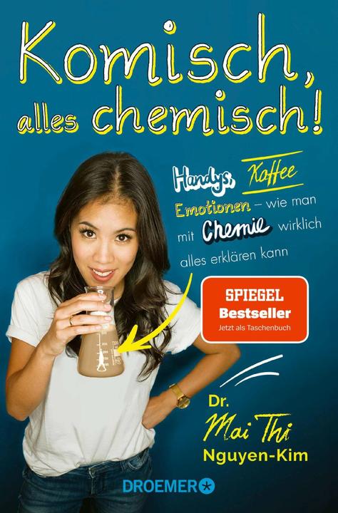 Komisch, alles chemisch! (Deutsch, Mai Thi Nguyen-Kim, 2024)